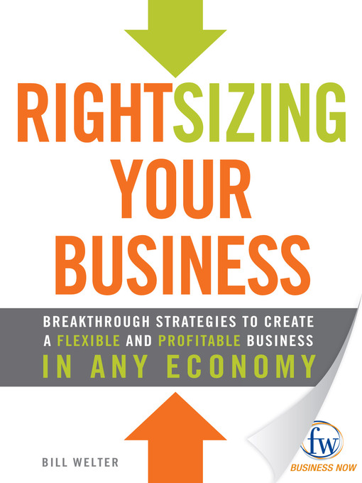 Title details for Rightsizing Your Business by Bill Welter - Available